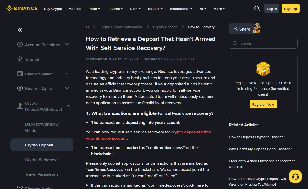 Binance help centre page How to Retrieve a Deposit That Hasn't Arrived With Self-Service Recovery, showing Published on 2021-05-25 and Updated on 2026-05-28 under the title, with the first eligibility conditions listed below: the deposit went into your own account and the transaction is marked confirmed or success on the blockchain